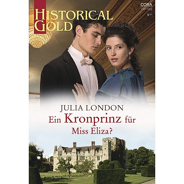 Ein Kronprinz für Miss Eliza?, Julia London