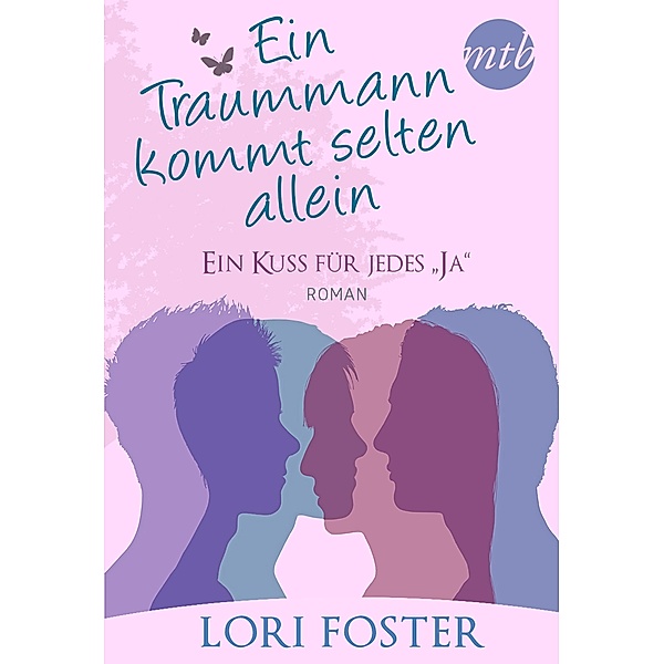 Ein Kuss für jedes ''Ja'', Lori Foster
