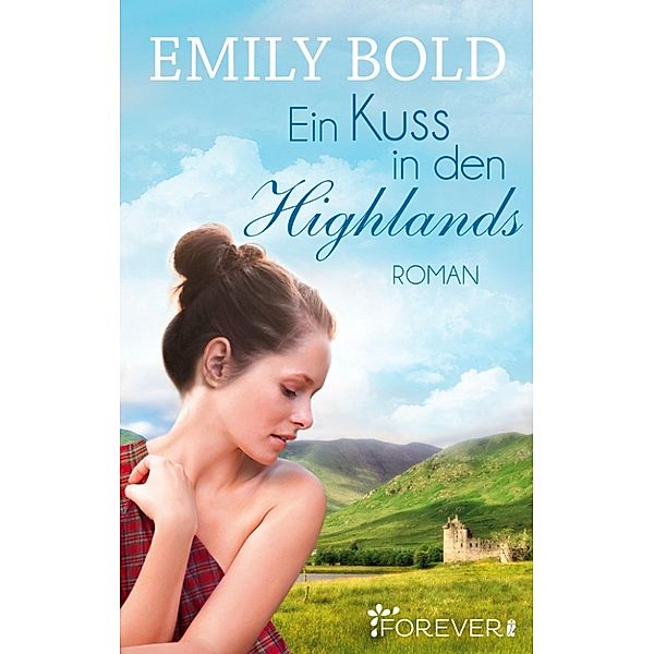 Ein Kuss in den Highlands, Emily Bold