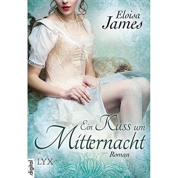 Ein Kuss um Mitternacht / Fairy Tales Bd.01, Eloisa James