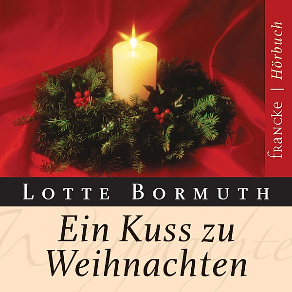 Ein Kuss zu Weihnachten, Lotte Bormuth