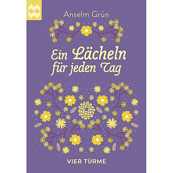 Ein Lächeln für jeden Tag, Anselm Grün