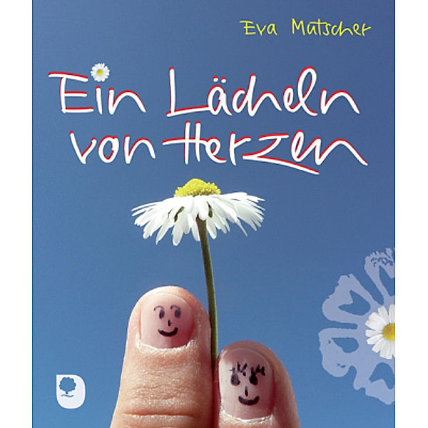 Ein Lächeln von Herzen, Eva Mutscher