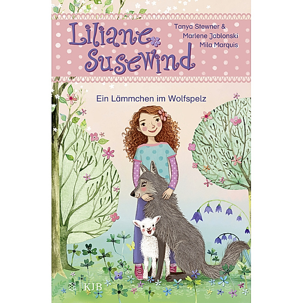 Ein Lämmchen im Wolfspelz / Liliane Susewind ab 6 Jahre Bd.13, Tanya Stewner, Marlene Jablonski