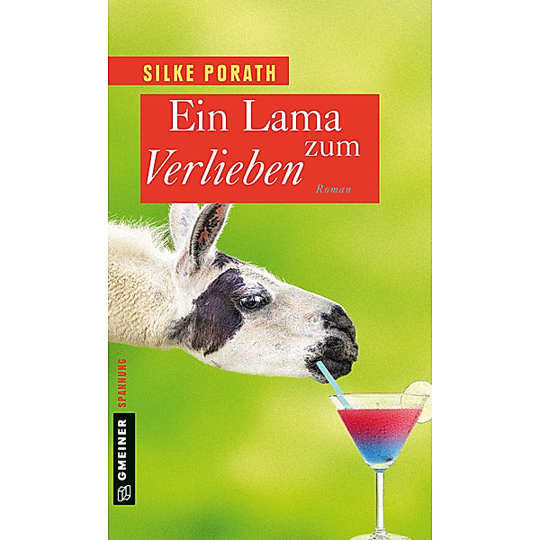 Ein Lama zum Verlieben, Silke Porath