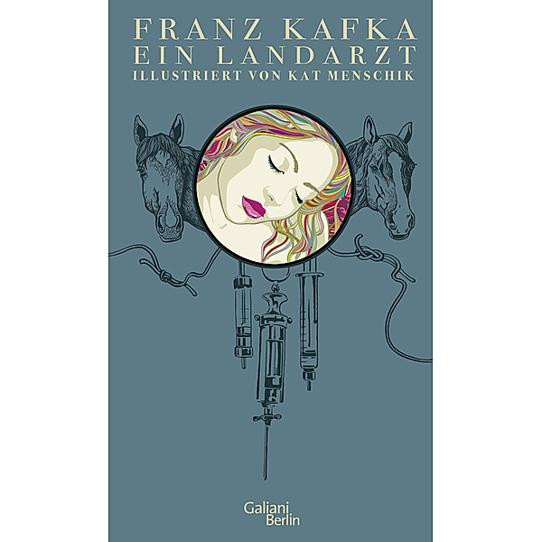 Ein Landarzt / Kat Menschiks Lieblingsbücher Bd.1, Franz Kafka