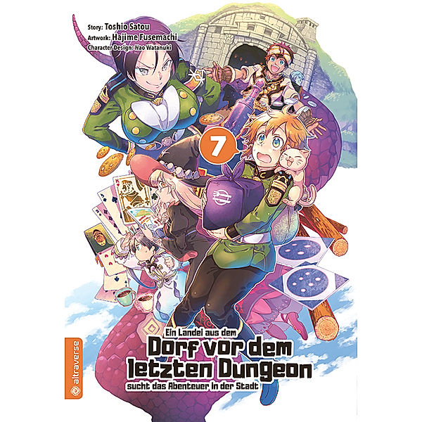 Ein Landei aus dem Dorf vor dem letzten Dungeon sucht das Abenteuer in der Stadt Bd.7, Toshio Satou, Hajime Fusemachi, Nao Watanaki