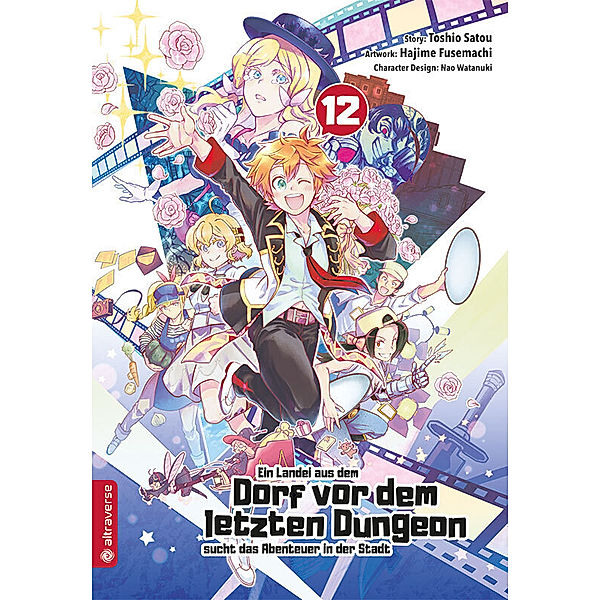 Ein Landei aus dem Dorf vor dem letzten Dungeon sucht das Abenteuer in der Stadt 12, Toshio Satou, Hajime Fusemachi, Nao Watanaki