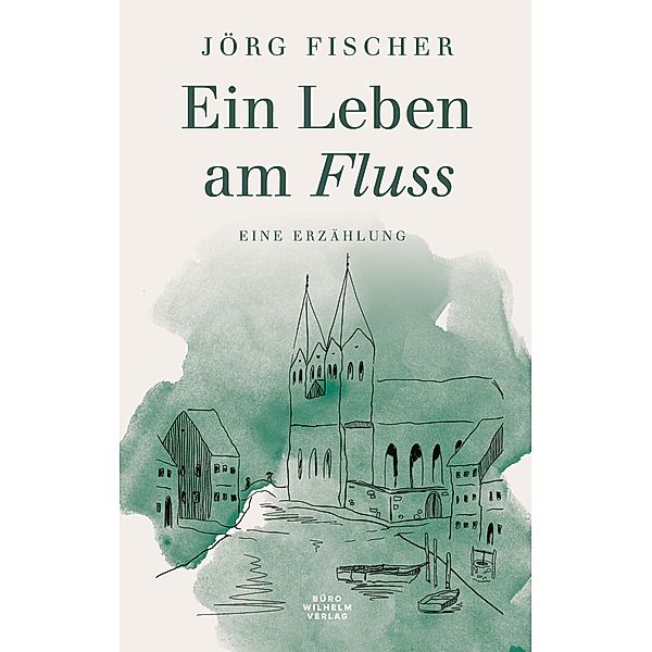 Ein Leben am Fluss, Jörg Fischer
