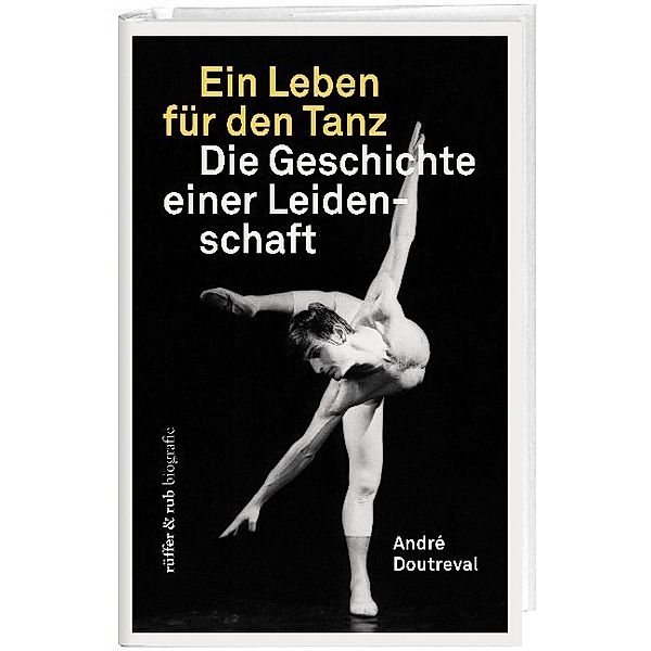 Ein Leben für den Tanz, André Doutreval