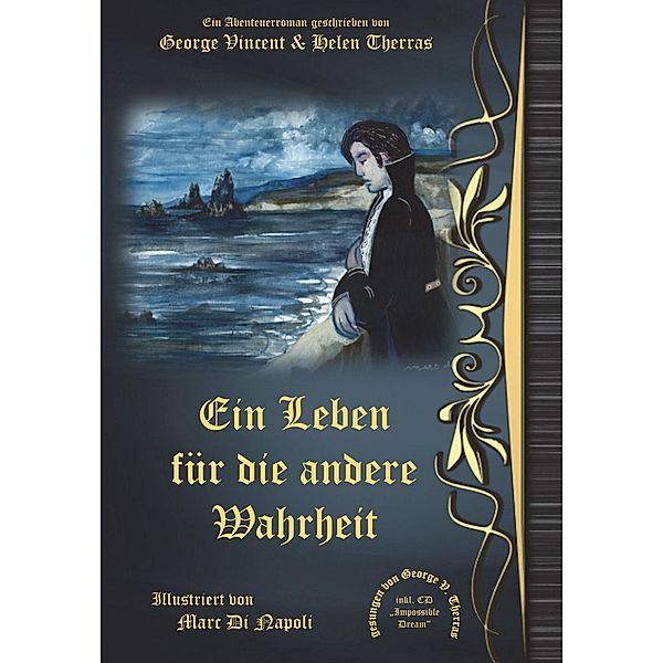 Ein Leben für die andere Wahrheit, m. Audio-CD, George Vincent Therras, Helen Therras