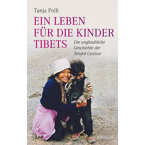 Ein Leben für die Kinder Tibets, Tanja Polli
