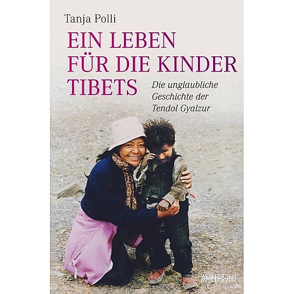 Ein Leben für die Kinder Tibets, Tanja Polli