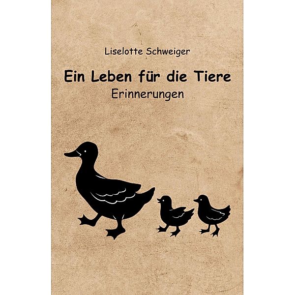 Ein Leben für die Tiere, Lieselotte Schweiger