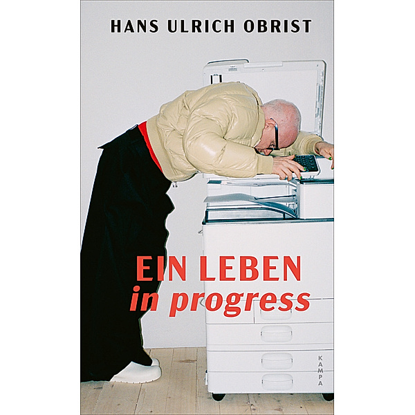 Ein Leben in progress, Hans Ulrich Obrist