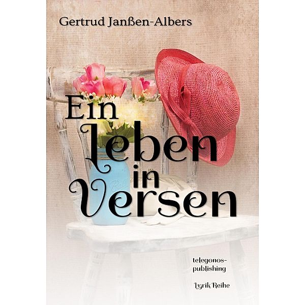 Ein Leben in Versen, Gertrud Janßen-Albers