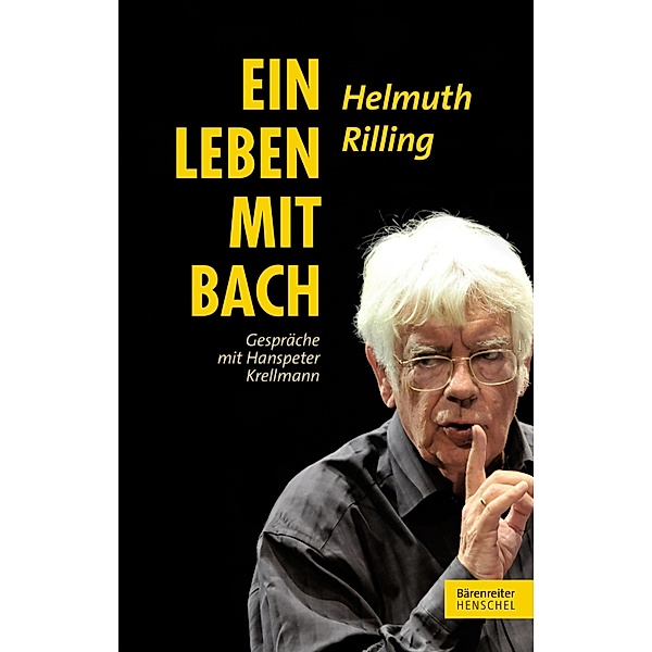 Ein Leben mit Bach, Helmuth Rilling, Hanspeter Krellmann
