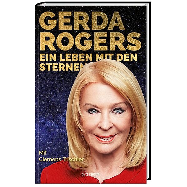 Ein Leben mit den Sternen, Gerda Rogers, Clemens Trischler