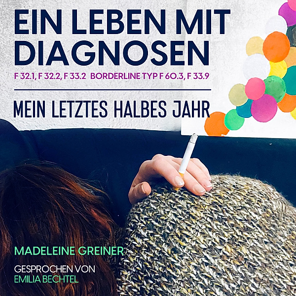 Ein Leben mit Diagnosen, Madeleine Greiner