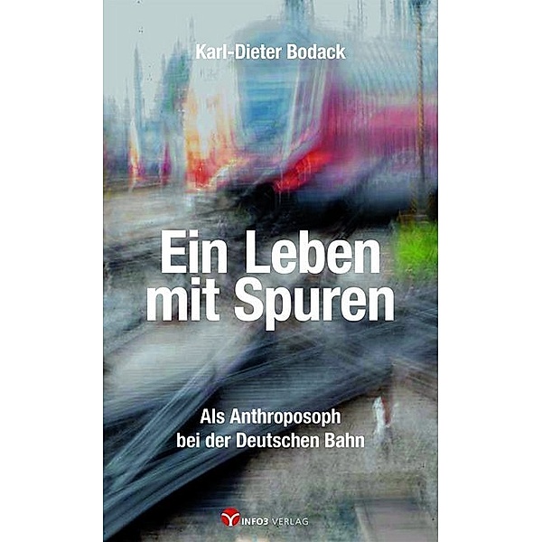 Ein Leben mit Spuren, Karl-Dieter Bodack