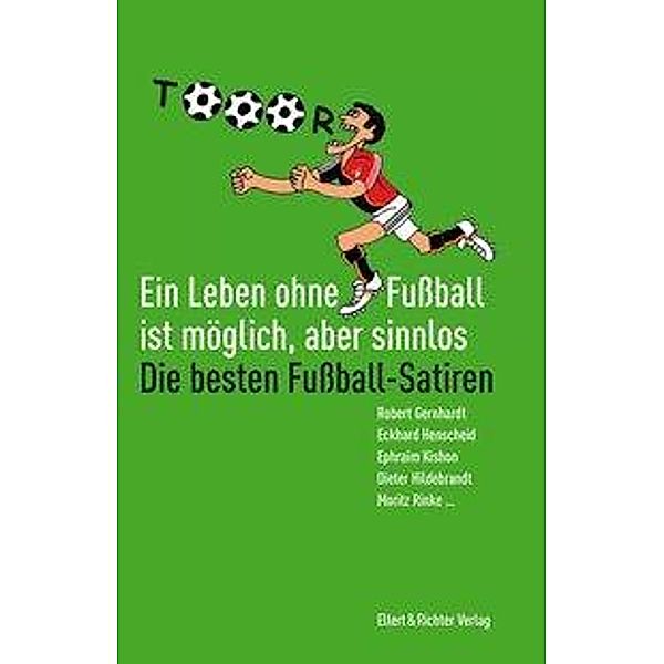 Ein Leben ohne Fussball ist möglich, aber sinnlos, Dieter Hildebrandt