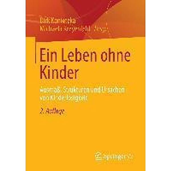 Ein Leben ohne Kinder