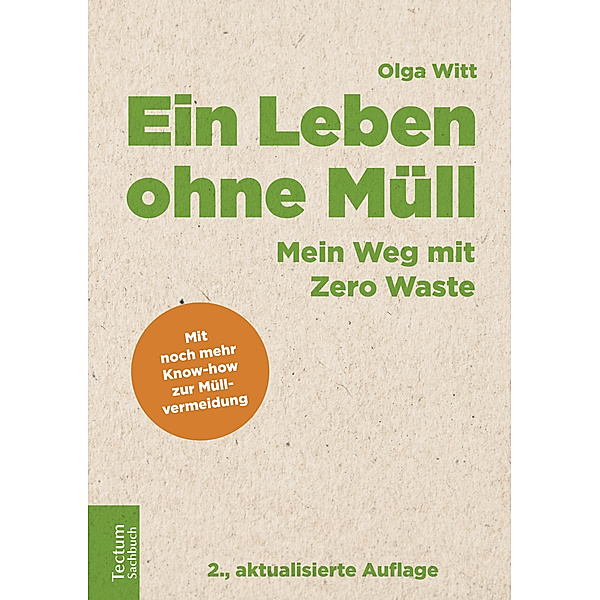 Ein Leben ohne Müll, Olga Witt