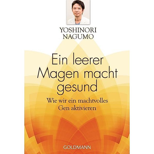 Ein leerer Magen macht gesund, Yoshinori Nagumo