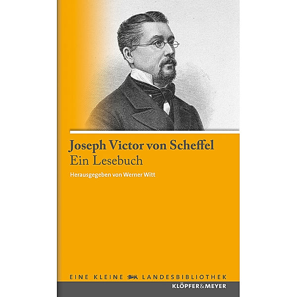 Ein Lesebuch, Joseph Viktor von Scheffel