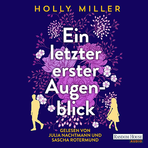 Ein letzter erster Augenblick, Holly Miller