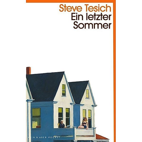 Ein letzter Sommer, Steve Tesich