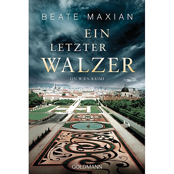 Ein letzter Walzer / Sarah Pauli Bd.12, Beate Maxian