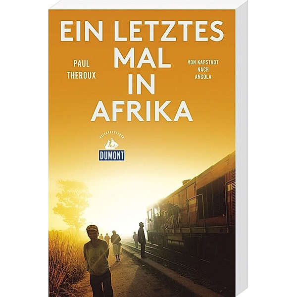 Ein letztes Mal in Afrika, Paul Theroux