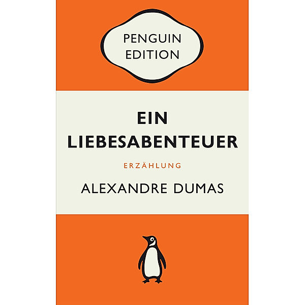 Ein Liebesabenteuer, Alexandre Dumas