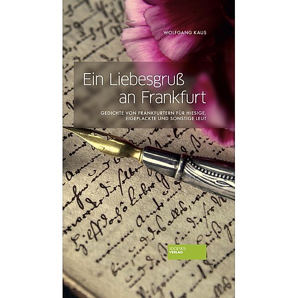 Ein Liebesgruß an Frankfurt, Wolfgang Kaus