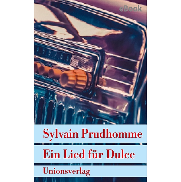 Ein Lied für Dulce, Sylvain Prudhomme