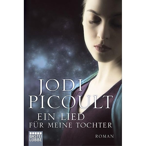 Ein Lied für meine Tochter, Jodi Picoult