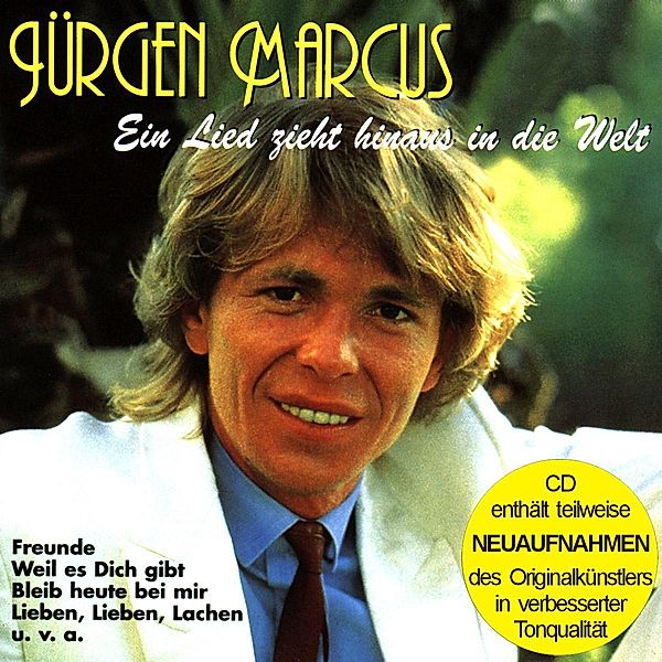 Ein Lied Zieht Hinaus I.D.Welt(Enth.Re-Recordings, Jürgen Marcus