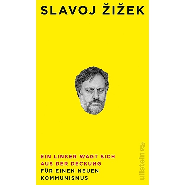 Ein Linker wagt sich aus der Deckung, Slavoj Zizek