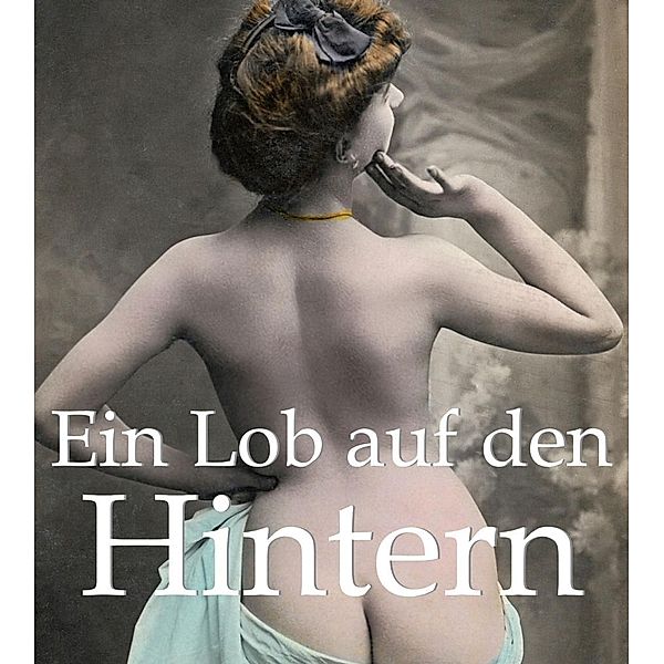 Ein Lob auf den Hintern, Hans-Jürgen Döpp