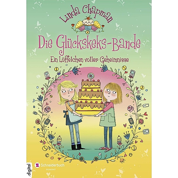 Ein Löffelchen voller Geheimnisse / Die Glückskeks-Bande Bd.2, Linda Chapman