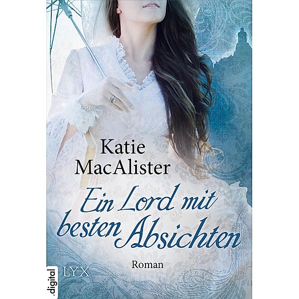 Ein Lord mit besten Absichten / Noble Bd.1, Katie MacAlister