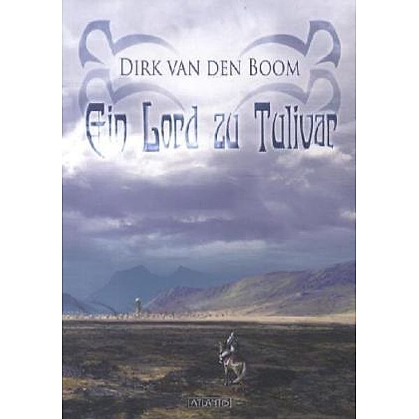 Ein Lord zu Tulivar, Dirk van den Boom