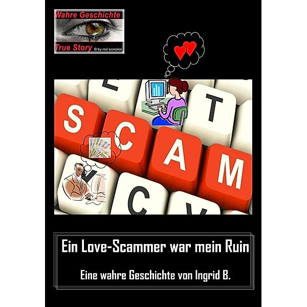 Ein Love-Scammer war mein Ruin, Ingrid B.