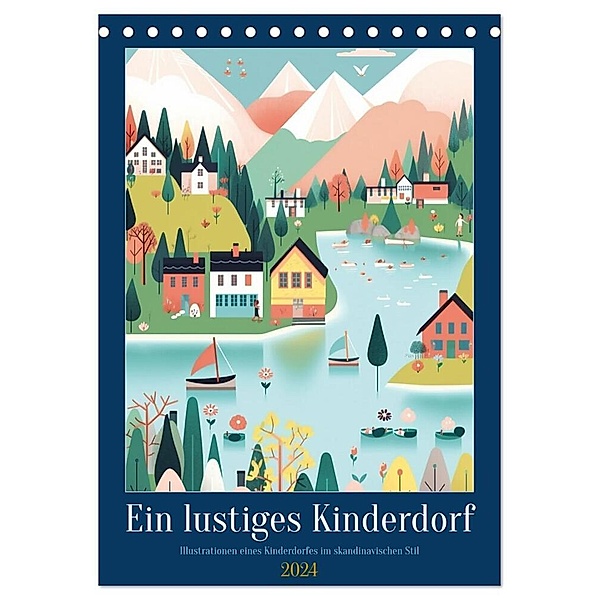 Ein lustiges Kinderdorf (Tischkalender 2024 DIN A5 hoch), CALVENDO Monatskalender, Steffen Gierok-Latniak