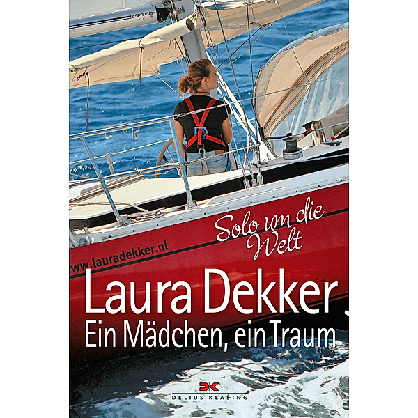 Ein Mädchen, ein Traum, Laura Dekker