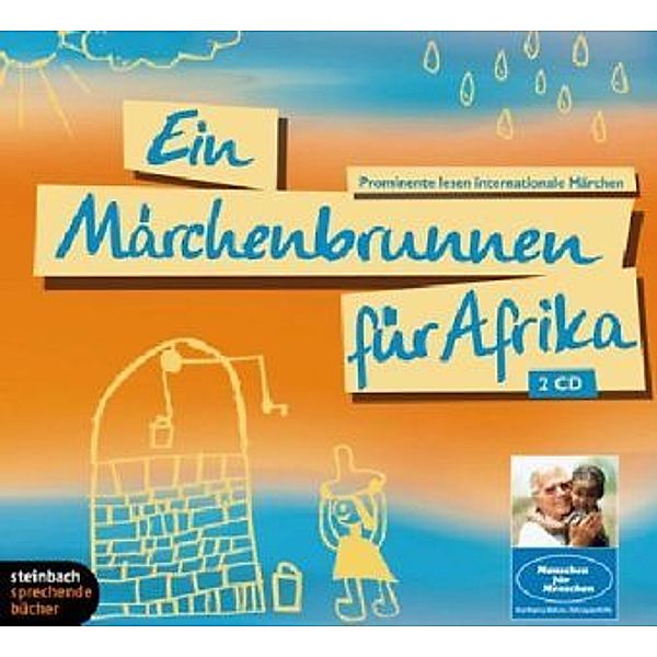 Ein Märchenbrunnen für Afrika, 2 Audio-CDs, Diverse Interpreten
