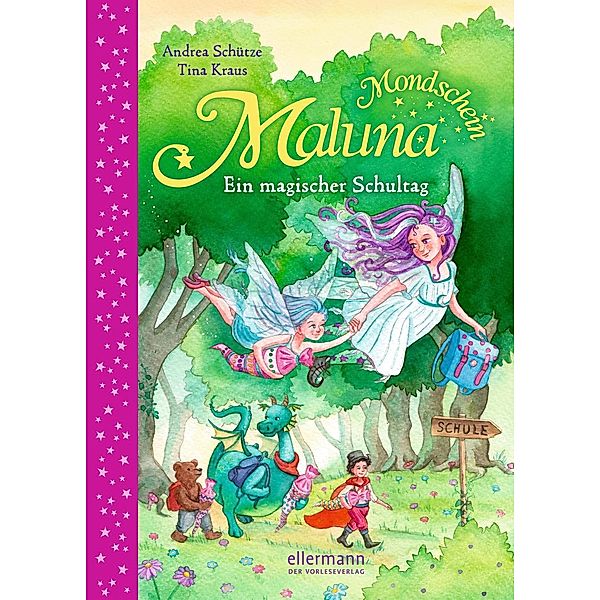 Ein magischer Schultag / Maluna Mondschein Bd.11, Andrea Schütze