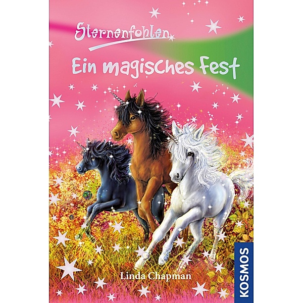 Ein magisches Fest / Sternenfohlen Bd.11, Linda Chapman