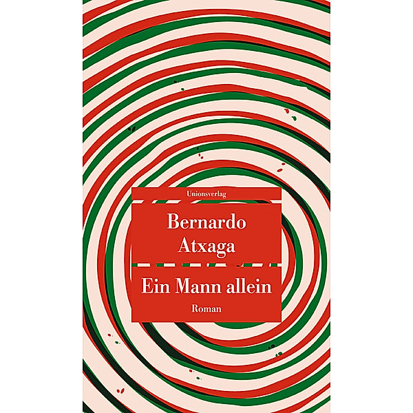 Ein Mann allein, Bernardo Atxaga